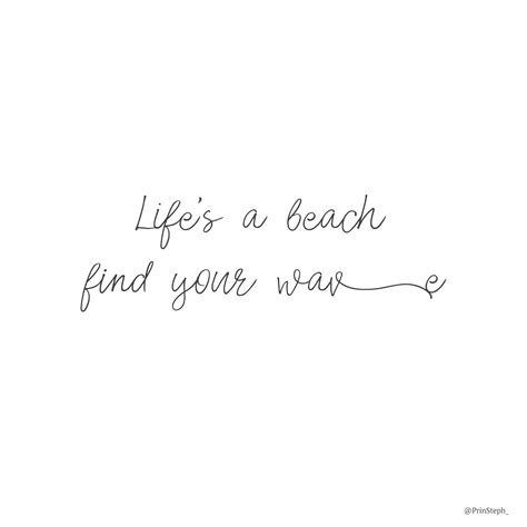 Lifes A Beach Find Your Wave Quote Beach Inspirationalquote