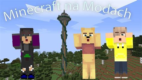 W końcu MInecraft na modach 5 YouTube