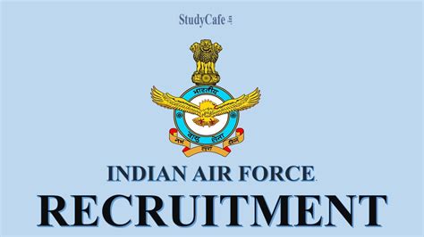 Indian Air Force Iaf Recruitment Check Post Qualification And