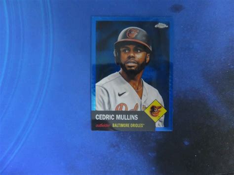 2022 Topps Chrome Platinum CEDRIC MULLINS BLUE PRISM Parallel Orioles