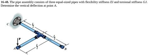 Solved Could You Please Answer This The Pipe Assembly Consists