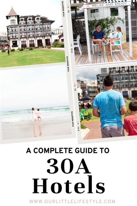 Your Complete Guide to 30A Hotels by Our Little Lifestyle