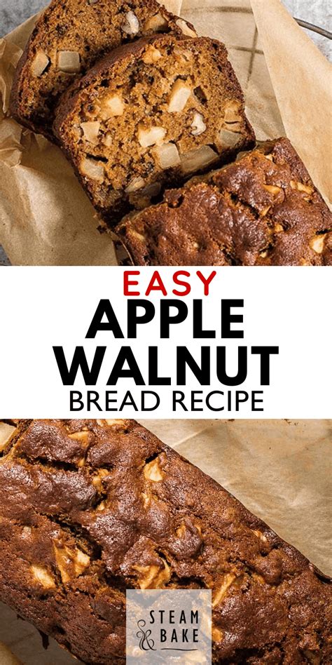 Apple Walnut Bread Steam And Bake