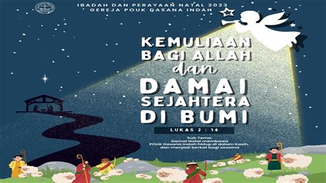 Kemuliaan Bagi Allah Dan Damai Sejahtera Di Bumi Lukas