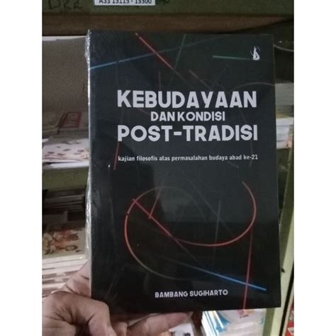 Jual BUKU KEBUDAYAAN DAN KONDISI POST TRADISI Shopee Indonesia