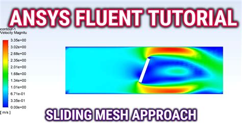 Ansys Fluent Tutorial Sliding Mesh Approach Conformal And Non Conformal Meshing Rotating