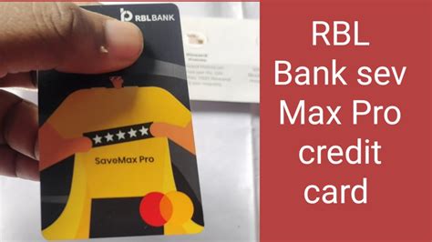 RBL Save Max Pro Credit Card Full Details YouTube