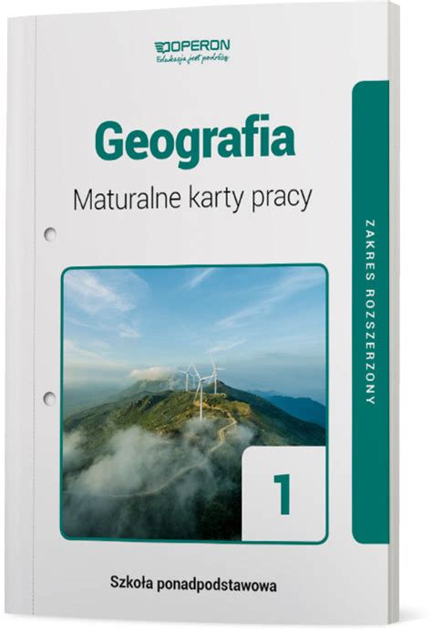 Geografia Maturalne Karty Pracy Zakres Rozszerzony Klasa 1 Liceum I