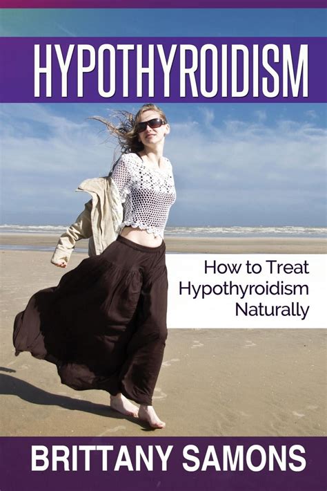 Hypothyroidism How To Treat Hypothyroidism Naturally Paperback