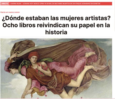 ¿dónde Estaban Las Mujeres Artistas Ocho Libros Reivindican Su Papel