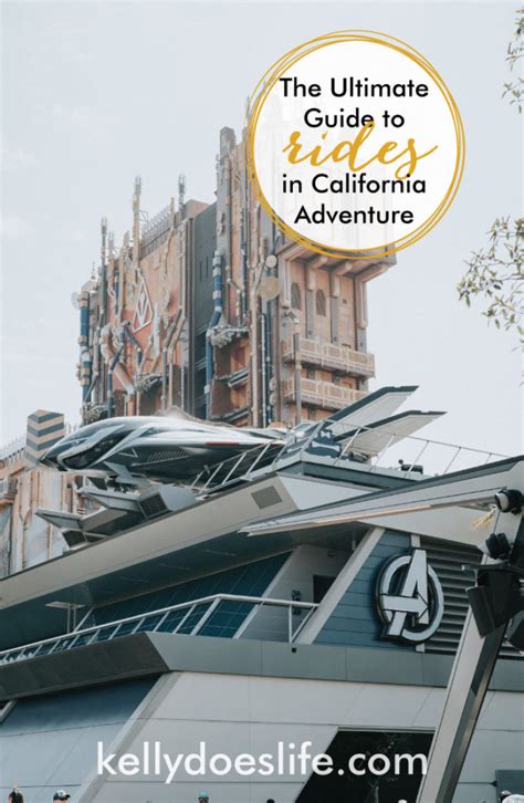 California Adventure Rides: Complete List! - Kelly Does Life