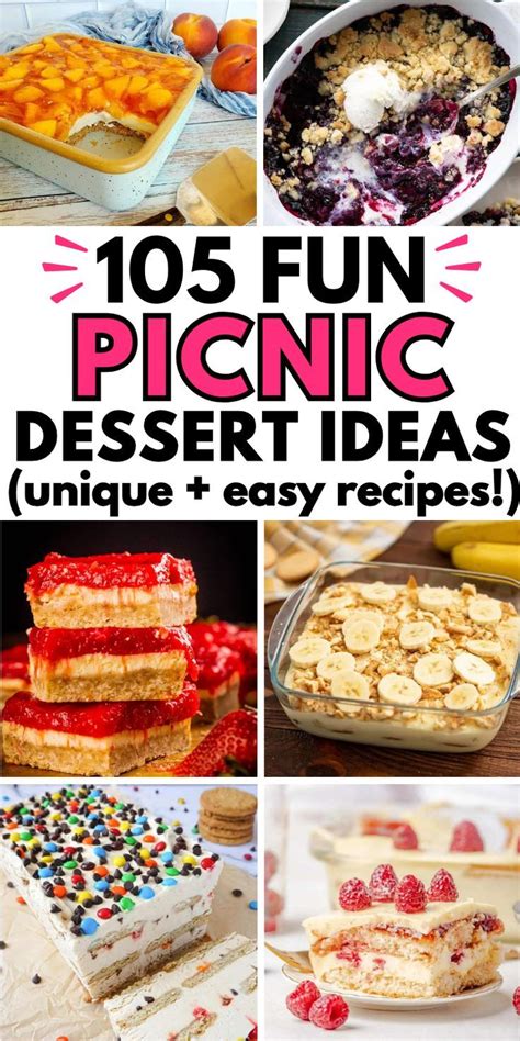 105 Fun Summer Picnic Desserts For Easy Outdoor Entertaining In 2024 Picnic Desserts Bbq