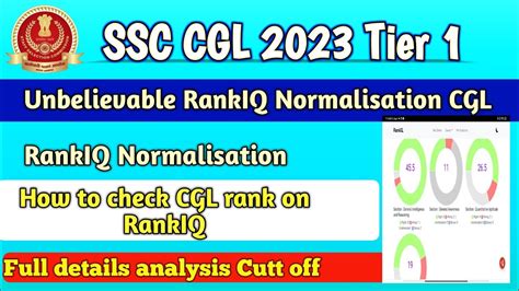 Ssc Cgl Rankiq Normalisation Ssc Cgl Cutt Off Youtube