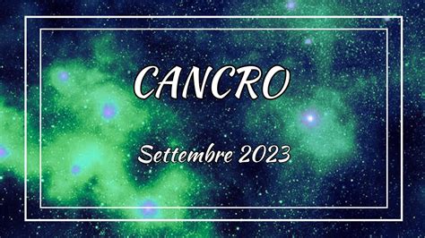 LETTURA CARTE CANCRO SETTEMBRE 2023 YouTube