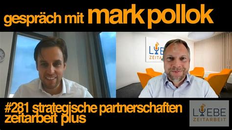 281 Strategische Partnerschaften Zeitarbeit Plus Mark Pollok YouTube