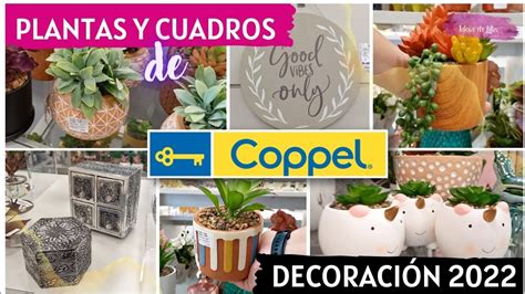 Recorrido Coppel Cuadros Y Plantas Decoraci N Youtube