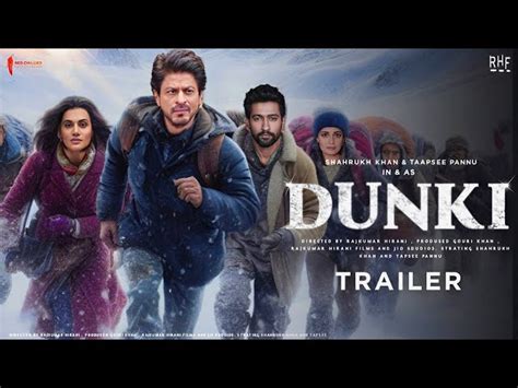 Dunki Trailer शाहरुख खान की डंकी ड्रॉप 4 का ट्रेलर हुआ Fans Epic