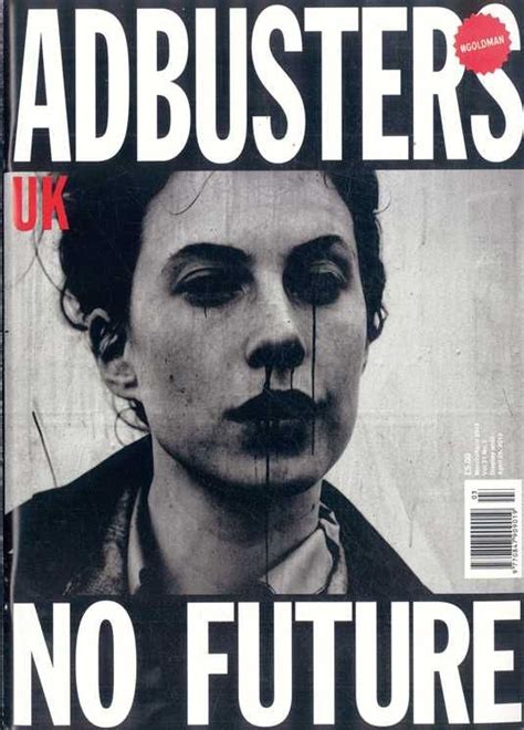 Adbusters Magazine Layout Magazine Cover Magazine