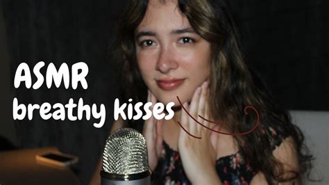 Asmr 🍃😘 Breathy Kisses Close To Your Ear Youtube