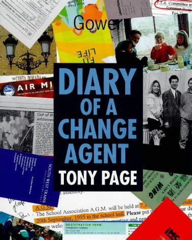 Amazon.com: Diary of a Change Agent: 9780566080937: Page, Tony: Books