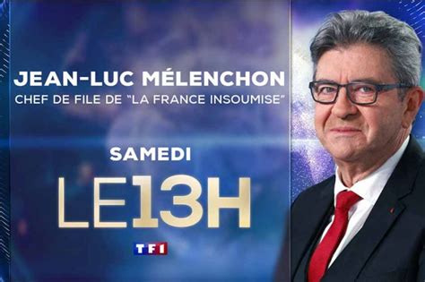 Jean Luc Mélenchon invité du JT de 13H de TF1 samedi 27 août en direct