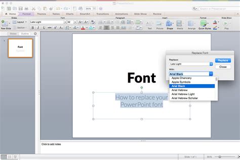 Replacing All The Fonts In My Presentation At One Time