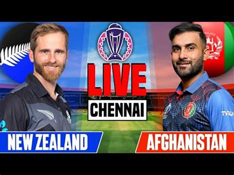 New Zealand Vs Afghanistan Live Match Afghanistan Vs Newzealand