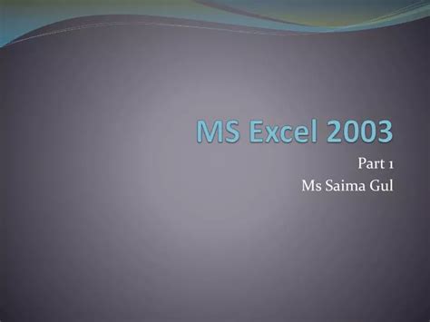 Ppt Ms Excel 2003 Powerpoint Presentation Free Download Id5464210