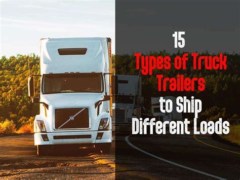 15 Popular Types of Semi Trailers