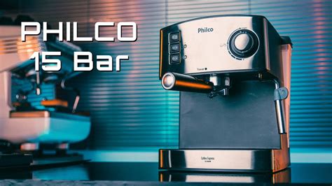 Philco 15 Bar A Máquina de Espresso caseira mais barata do canal