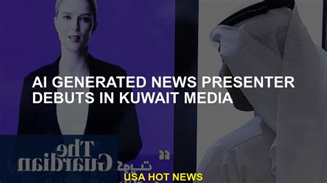 Ai Generated News Presenter Debuts In Kuwait Media Youtube