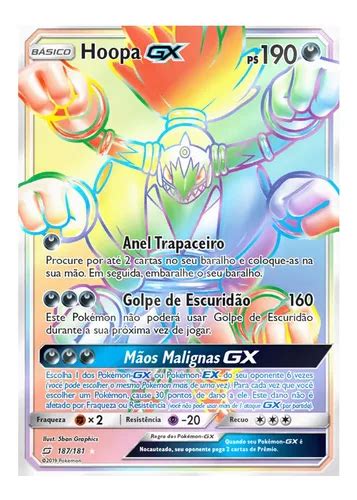 Carta Pokémon Mítico Hoopa Gx Rainbow União De Aliados