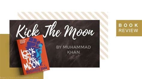 Review Kick The Moon As Told By Zaheerah