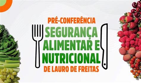 Lauro De Freitas Inicia Ciclo De Pré Conferências De Segurança