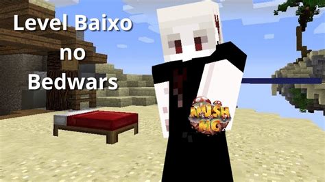 Como Um Level Joga Bedwars No Mush Phzin Youtube