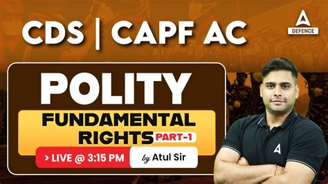 CDS CAPF AC Polity Classes Polity Fundamental Rights 1 Polity