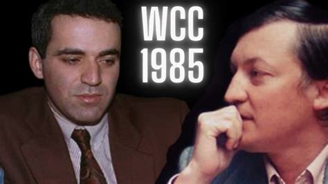 The Problems of Open Positions – Garry Kasparov vs Anatoly Karpov ...