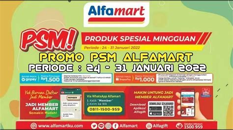 Promo Psm Alfamart Produk Spesial Mingguan Januari Youtube