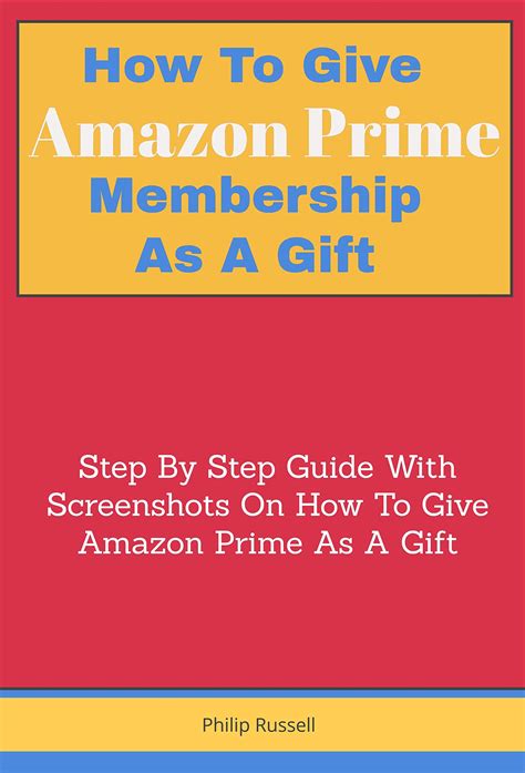 How To Give Amazon Prime Membership As A Gift Step By Step Guide With