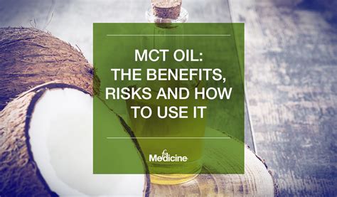 Mct Oil The Benefits Risks And How To Use It Fx Medicine Mct Oil