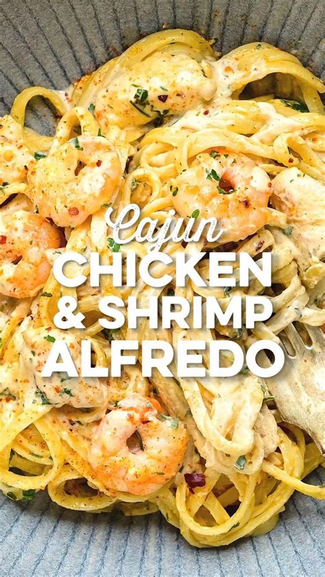 Cajun Chicken And Shrimp Alfredo Artofit