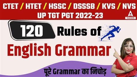 CTET HTET HSSC DSSSB NVS 2022 23 Top 120 Rules Of English Grammar