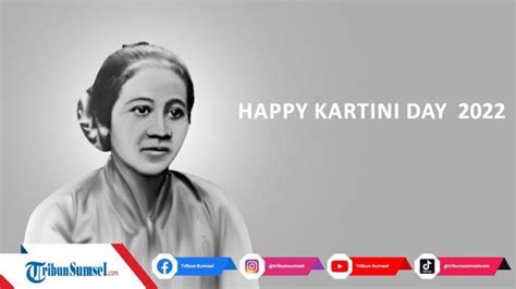 15 Contoh Tema Hari Kartini 2022 Bermakna Dan Inspiratif Cocok Buat