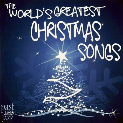 The World S Greatest Christmas Songs VARIOUS ARTISTS Amazon Fr