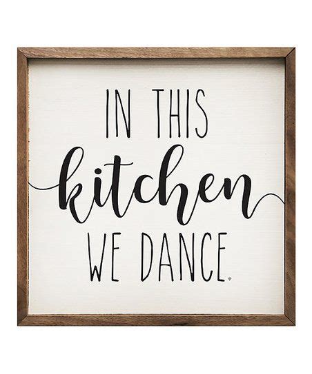 Kendrick Home In This Kitchen We Dance Framed Wall Art Zulily