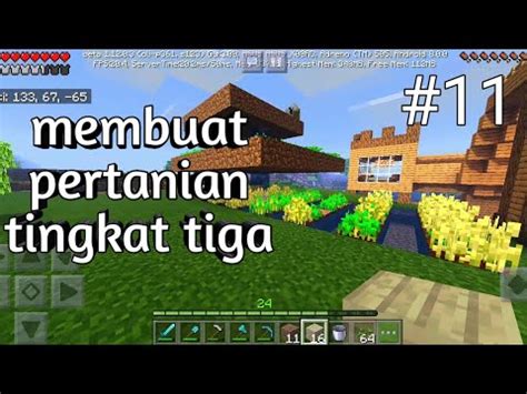 Membuat Pertanian Tingkat Tiga Minecraft Pocket Edition Survival Mod