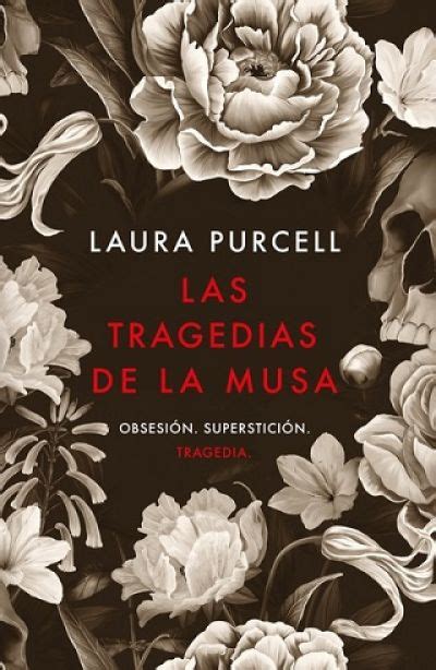 LAS TRAGEDIAS DE LA MUSA PURCELL LAURA Sinopsis del libro reseñas