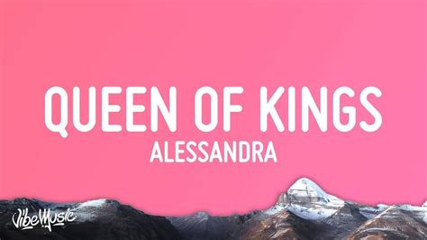 1 Hour Version Alessandra Queen Of Kings Lyrics 2023 Youtube