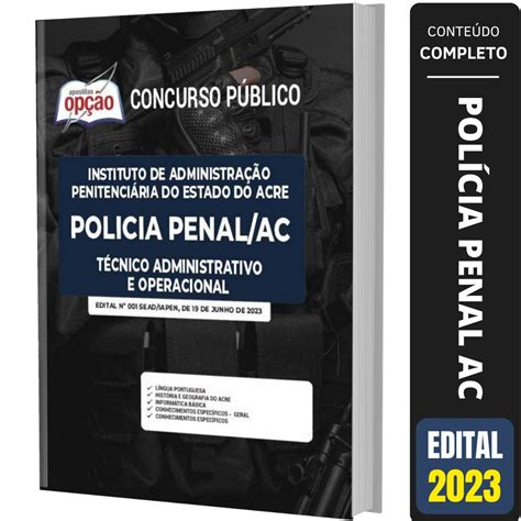 Apostila Policia Penal Ac Técnico Administrativo Operacional Solução