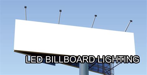 Led Billboard Lighting Outdoor Billboard Light Fixtures